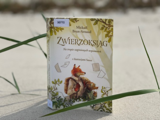 „Zwierzoksiąg. Na tropie zaginionych wspomnień” Mickaël Brun-Arnaud
