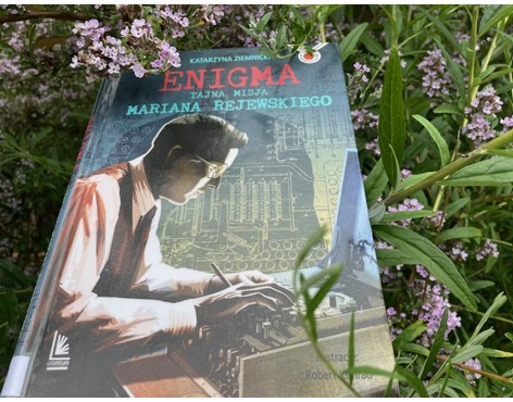 Enigma. Tajna misja Mariana Rejewskiego Katarzyna Ziemnicka