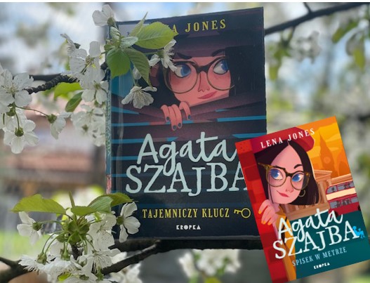 „Agata Szajba. Tajemniczy klucz” Lena Jones